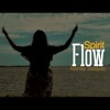 Spirit Flow - Single, 2020