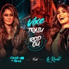 Vixe Traiu Rodou (feat. La Reina) - Single