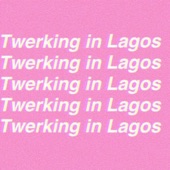 Twerking in Lagos artwork