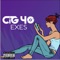 Exes - Cig 40 lyrics