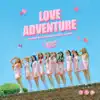 Love Adventure - Single album lyrics, reviews, download