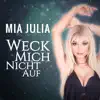 Stream & download Weck mich nicht auf - Single