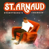 St.Arnaud - Everything's Changin'