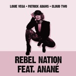 Rebel Nation (feat. Anané) [Mixes] - EP