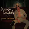 Orange Cassidy (Same Ole G) [feat. Freysh] - Single album lyrics, reviews, download