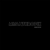 Misanthropix - Bionic Within