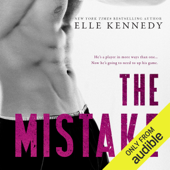 The Mistake (Unabridged) - Elle Kennedy Cover Art