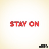 Stay On artwork