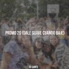 Promo 20 (Dale Suave Cuando Baje) by DJ Dante iTunes Track 1