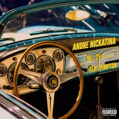 90 - 25 (Remix) [feat. Pimpton] - Single - Andre Nickatina