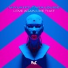 Love Again Like That (feat. Tara Louise) - Single