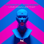 Love Again Like That (feat. Tara Louise) [Extended Mix] artwork