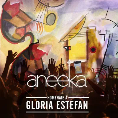 Homenaje a Gloria Estefan - Aneeka