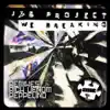 We Breaking - Single album lyrics, reviews, download