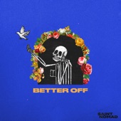 Saint Nomad - Better Off