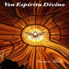 Ven Espíritu Divino - Single