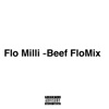 Beef FloMix by Flo Milli iTunes Track 1