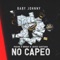 No Capeo (feat. Pacho, Brray & Joyce Santana) - Baby Johnny lyrics