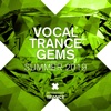 Vocal Trance Gems - Summer 2019