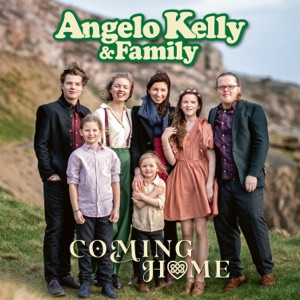 Angelo Kelly & Family - Whiskey In The Jar - 排舞 音樂