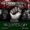 Brighter Day (feat. Jovonta Patton) - Crisis Fresh lyrics
