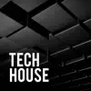 Tech House album lyrics, reviews, download