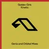 Stream & download Kinetic (Genix & Orbital Mixes) - Single