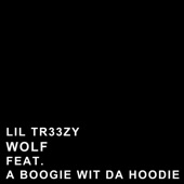 Wolf (feat. A Boogie wit da Hoodie) artwork