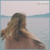 You In My Life - Single