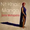 Stream & download Nit Khair Manga - Single