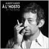 À L'Hosto (feat. Serge Gainsbourg) - Single album lyrics, reviews, download