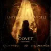 Stream & download Covet (feat. Dalomonze, Escapade & J.D.) - Single