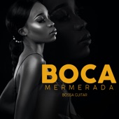 Boca Mermelada (Bossa Guitar) - EP artwork