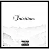 Intuition - Single album lyrics, reviews, download