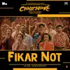 Stream & download Fikar Not (From "Chhichhore") - Single