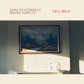 Sara Schoenbeck - Wayne Horvitz - 3 Places in Southern California