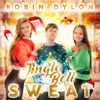 Jingle Bell Sweat - Single