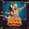 Arjun Patiala (Original Motion Picture Soundtrack) album lyrics, reviews, download