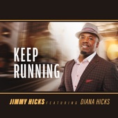 Keep Running by Jimmy Hicks