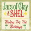 Happy for the Holidays - Single album lyrics, reviews, download