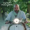 Malayeen - Single album lyrics, reviews, download