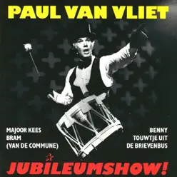 Jubileumshow! - Paul Van Vliet