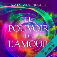 James Van Praagh - Le pouvoir de l'amour artwork