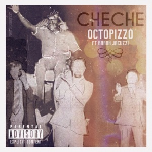 Che Che (feat. Barak Jacuzzi) - Single