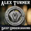 Stream & download Deep Underground