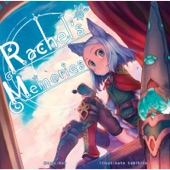 Rachel's Memories (feat. エルム凪, 南原光香 & 小鳥遊まこ) artwork