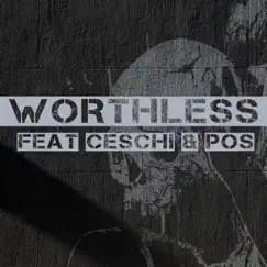 Worthless (feat. Ceschi & P.O.S) - Single by Mike Haze album reviews, ratings, credits