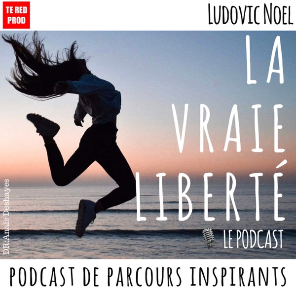 La Vraie Liberté La Vraie Liberté