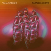 Yama Warashi - Parallelogram-(Edit)