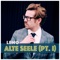 Alte Seele (Pt. I) artwork